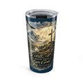 Christian Psalm 46:10 Tumbler — 'Be Still and Know That I Am God' 20oz Travel Cup
