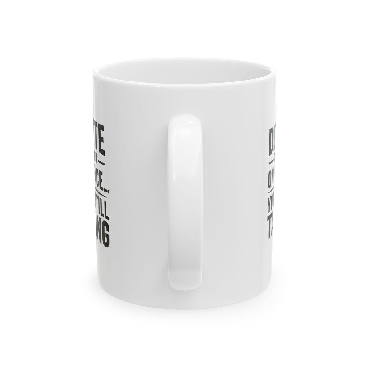 Ceramic Mug - "Decide Once" Inspirational Coffee Cup (11oz, 15oz)