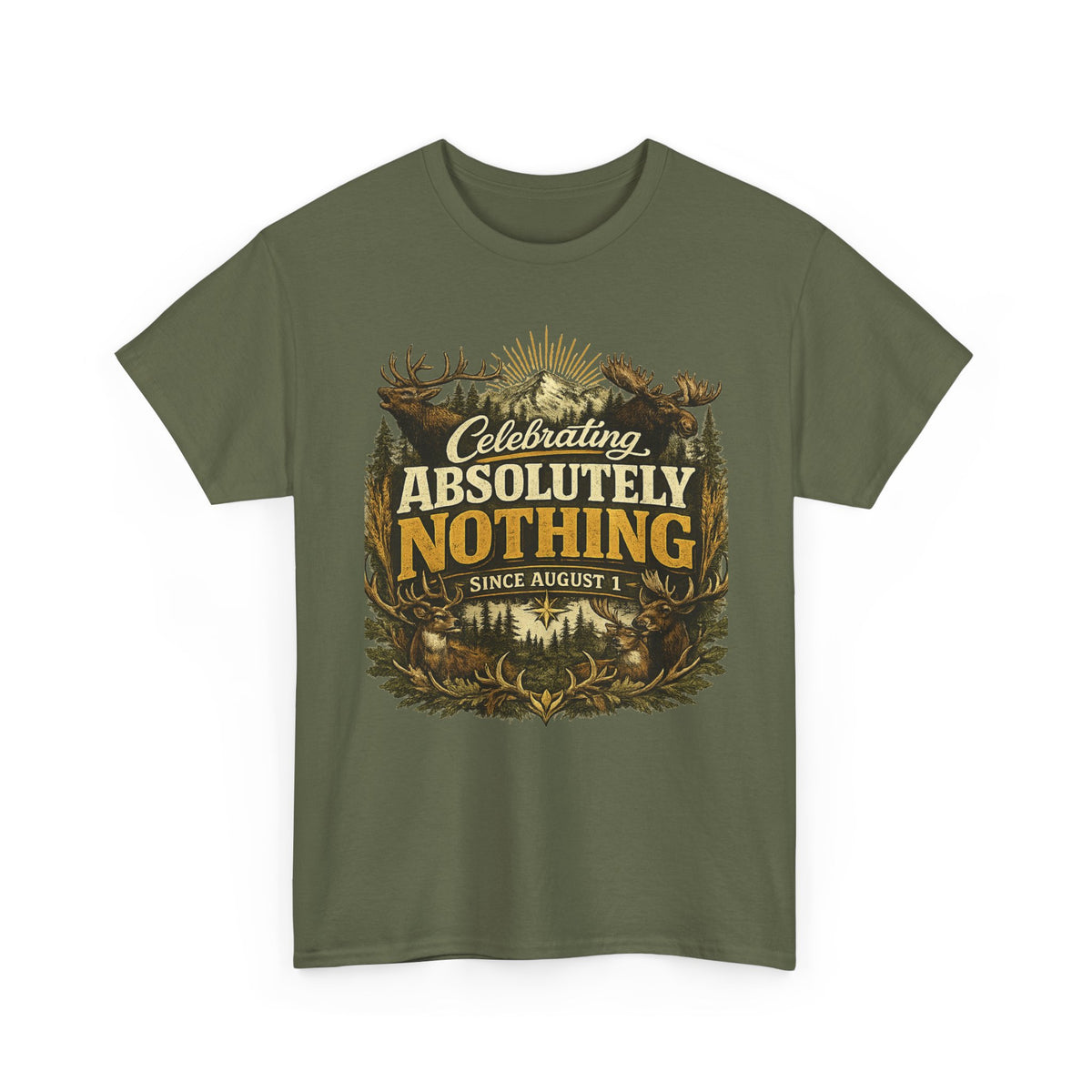 Celebrating Absolutely Nothing Tee — Funny Sarcastic Graphic T‑Shirt (Since August 1)