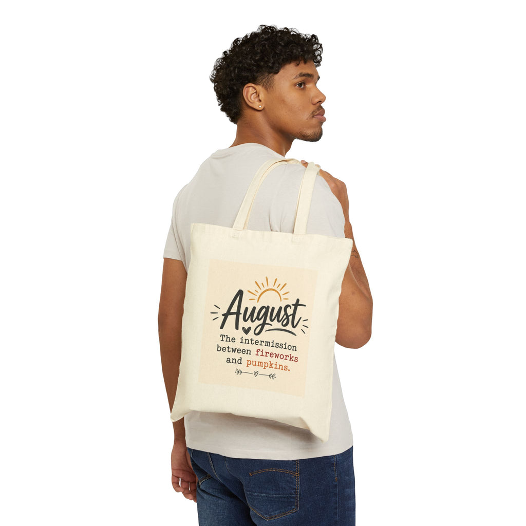 August Canvas Tote — "The intermission between fireworks and pumpkins" Beach & Fall Market Bag